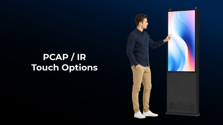 PCAP / IR touch options